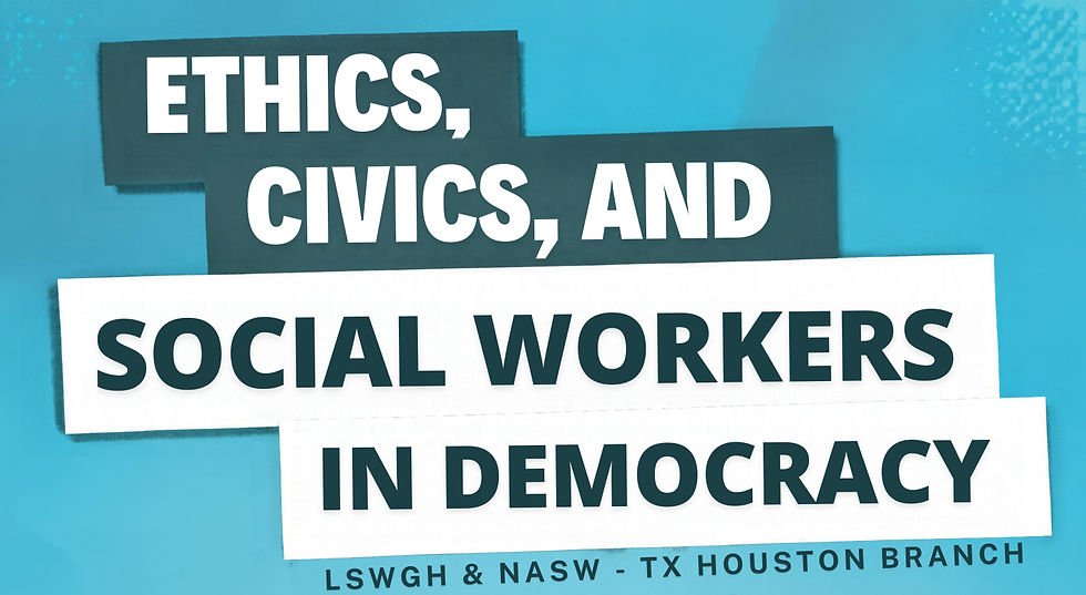 "Ethics, Civics, and Social Workers in Democracy"