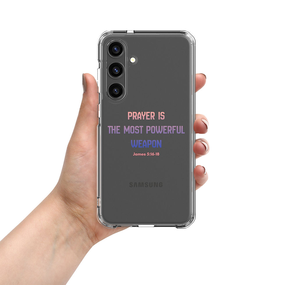 Thumbnail: Prayer Is the Most Powerful Weapon — Samsung® Phone Case