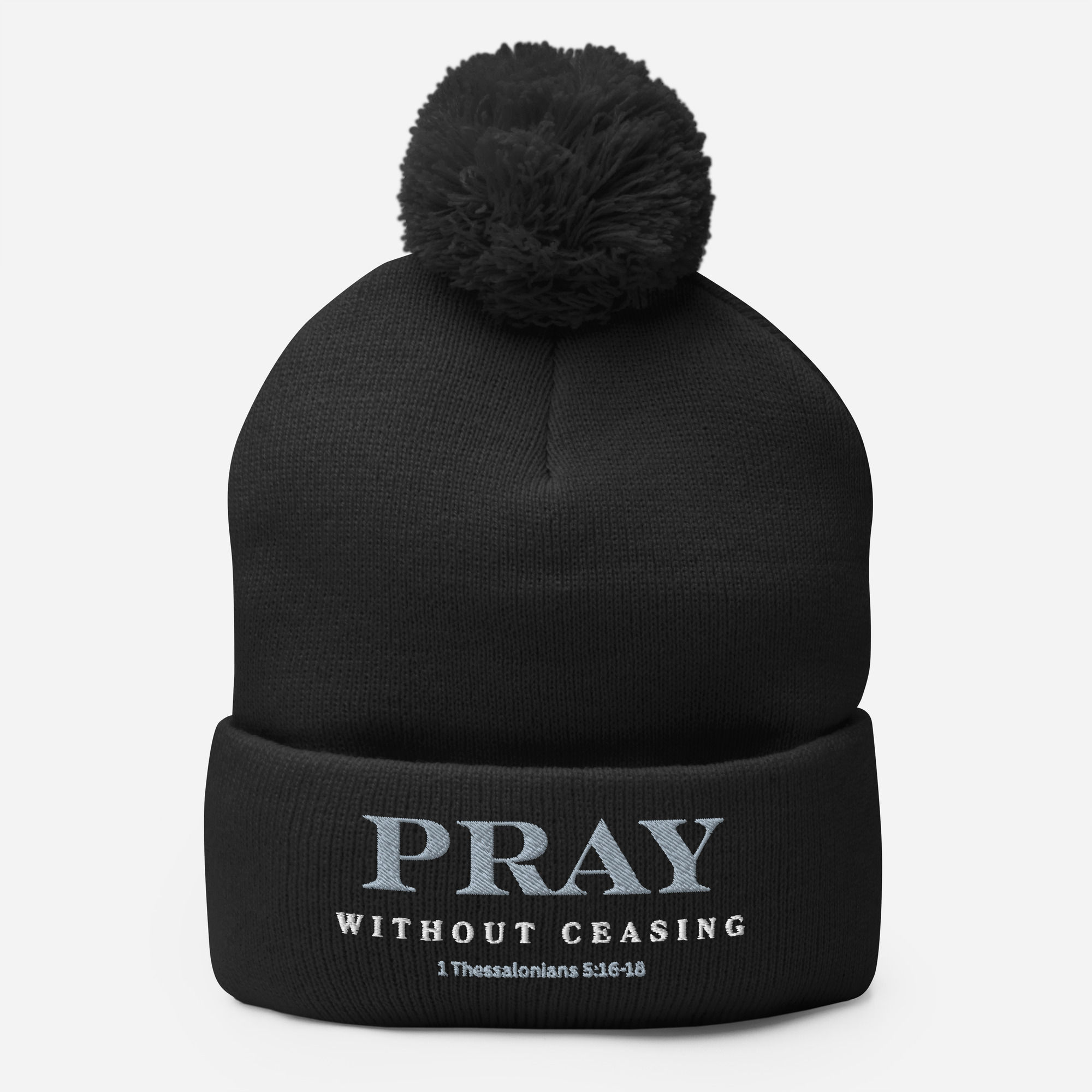 Pray Without Ceasing — Pom-Pom Beanie Inspired by 1 Thessalonians 5:17