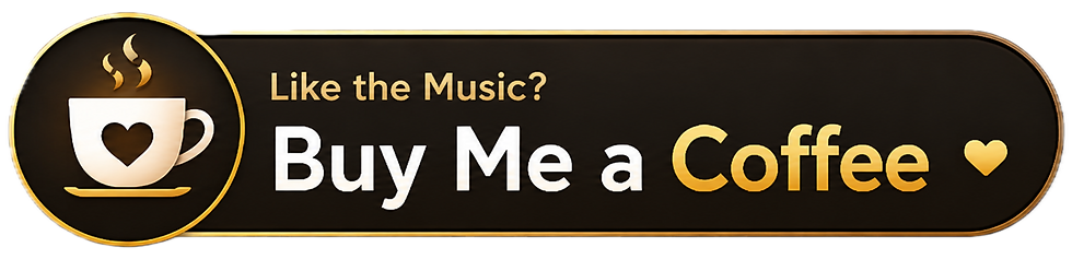 Black-and-gold banner with a coffee cup icon and the text Like the Music? Buy Me a Coffee with a heart.