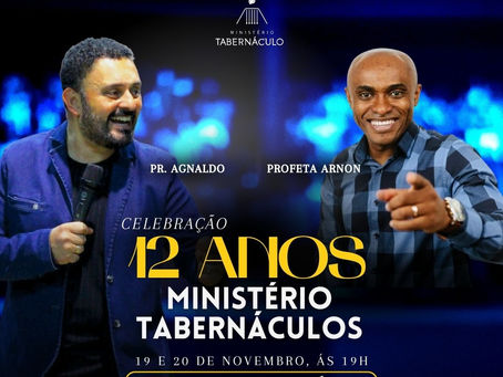 MINISTÉRIO TABERNÁCULO COMPLETA 12 ANOS COM GRANDE CELEBRAÇÃO