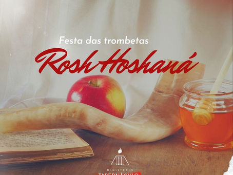 Comemora-se hoje o Rosh Hashaná – A festa das trombetas " ano-novo judaico ".
