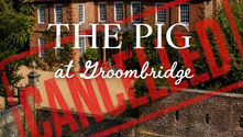 ❌THE PIG-at Groombridge Update🐷