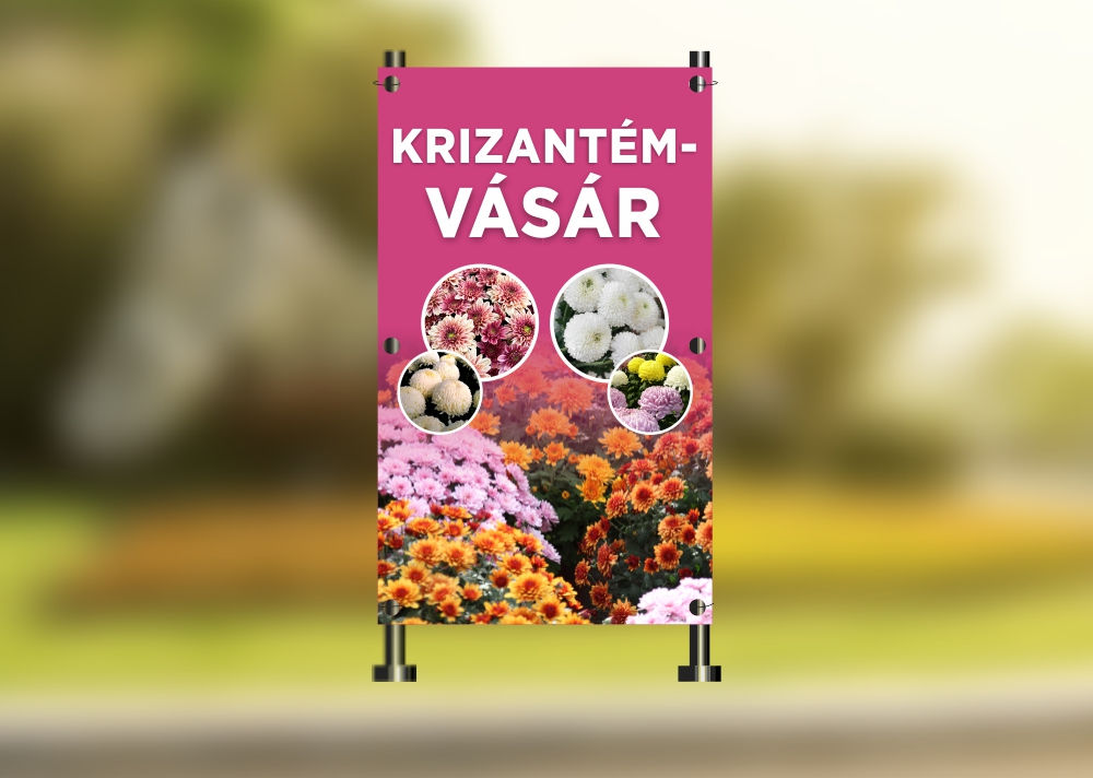 Krizantém vásár (Álló) | Szabadon kifeszíthető molinó / ponyva reklámtá
