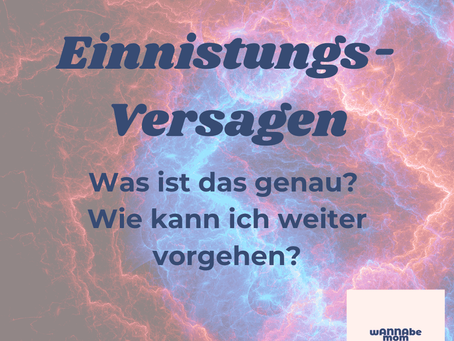 Einnistungsversagen - was steckt dahinter?