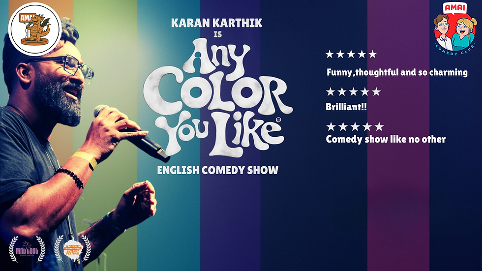 Special Karan Karthik - Any colour you like