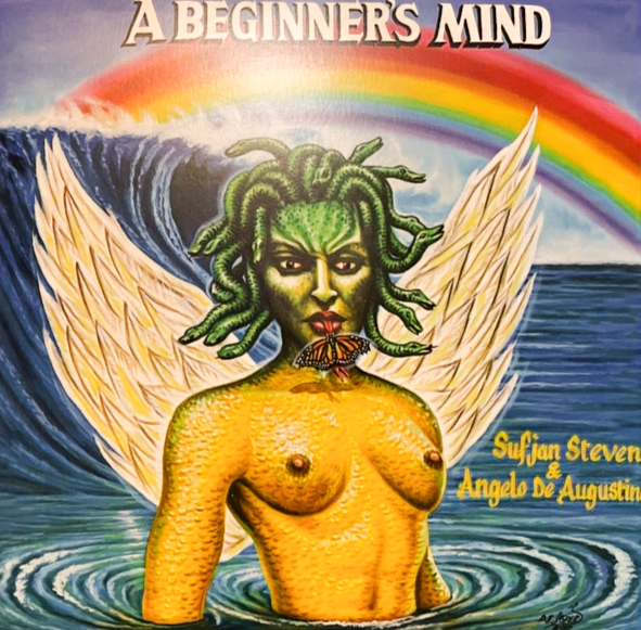 Sufjan Stevens & Angelo De Augustine A Beginner's Mind