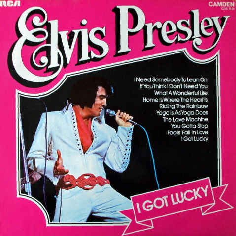 Elvis Presley I Got Lucky