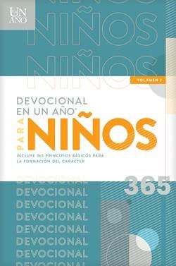 Devocional En Un Año Para Niños/Volumen 2 Incluye 365 Principios Básicos Para La