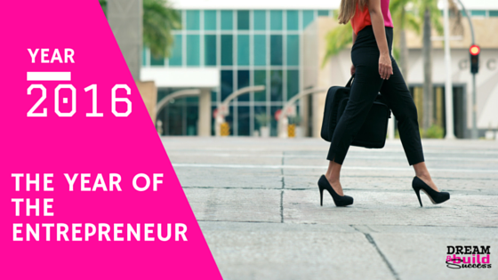THE YEAR OF THE ENTREPRENEUR