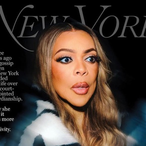 Wendy Williams' Conservatorship Drama Covers New York Magazine VIA MSN