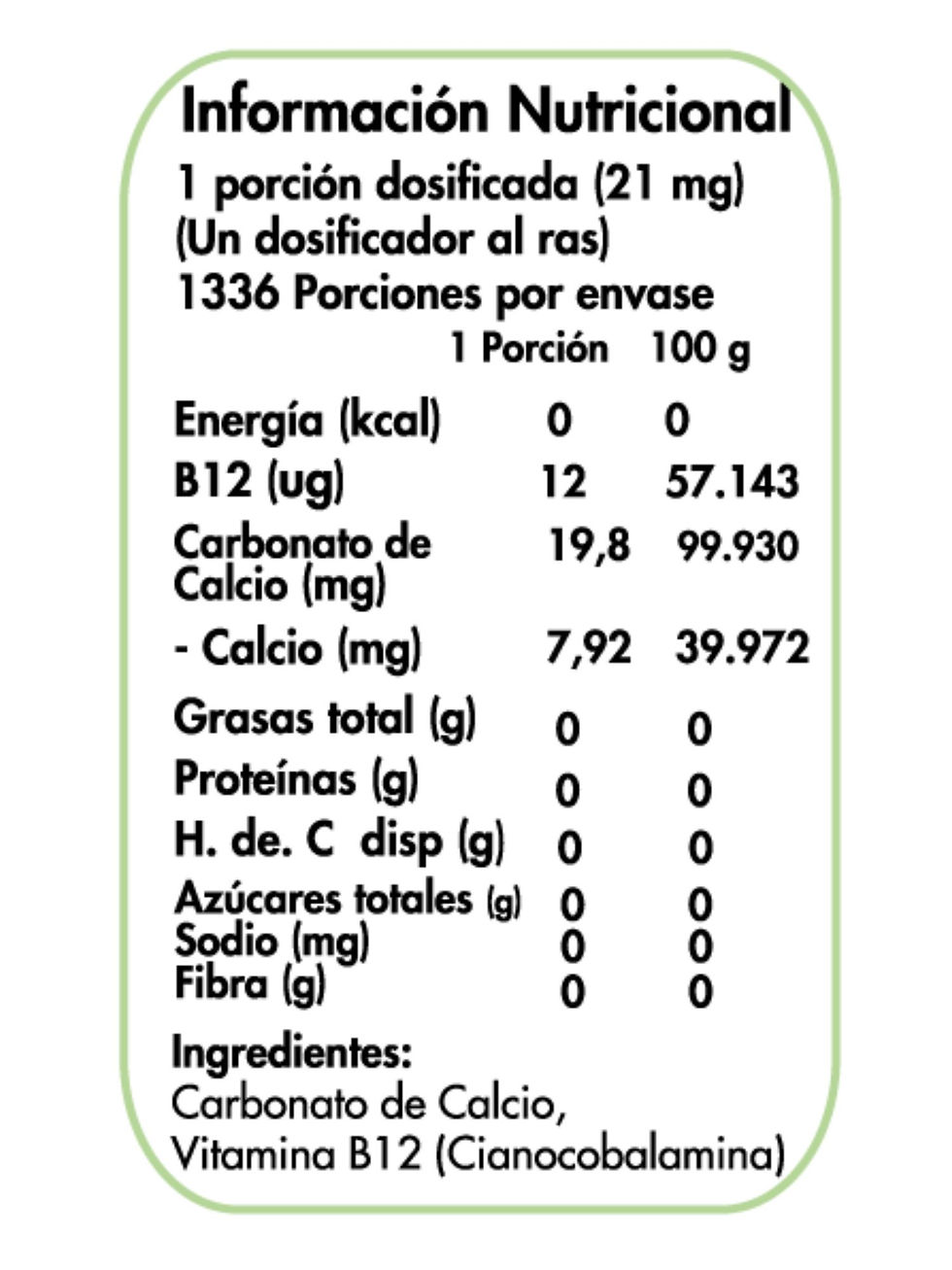 Miniatura: Vitamina B12 Gran Formato Dulzura Natural, información nutricional.