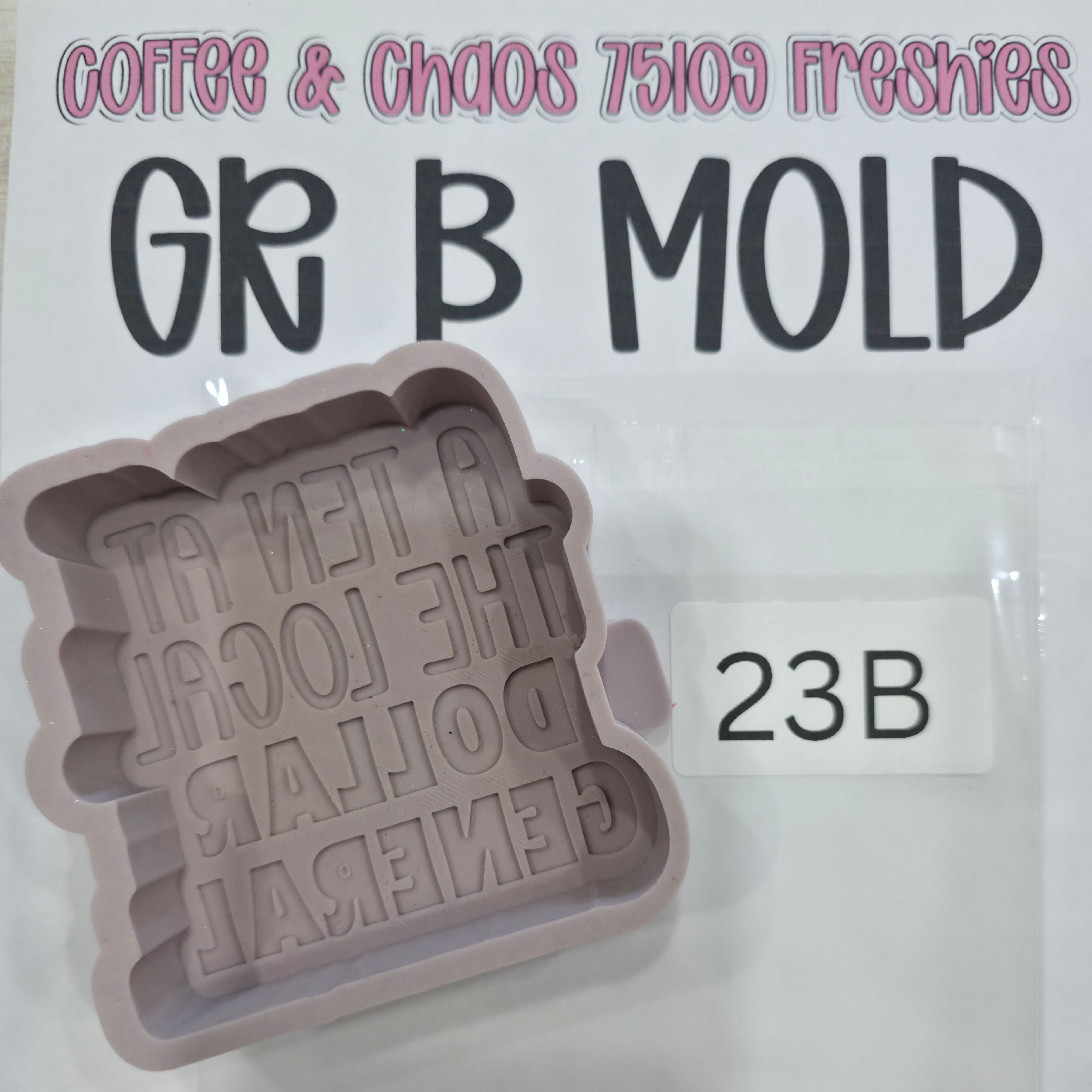 GRADE B MOLD