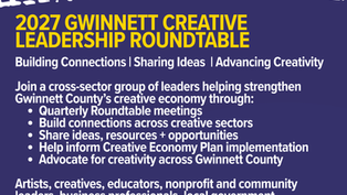 Applications Open for the 2027 Gwinnett Creative Economy Leadership Roundtable