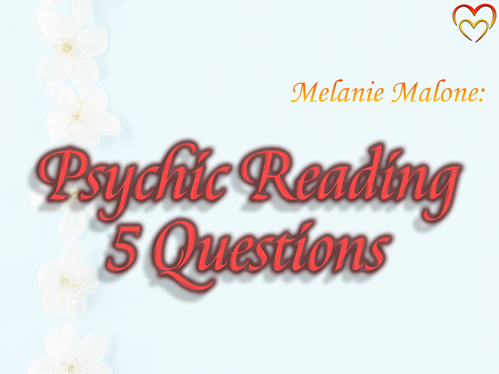 Psychic Reading ~ 5 Questions