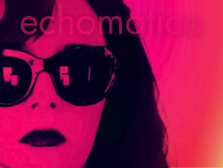 Artist Spotlight: Echomatica