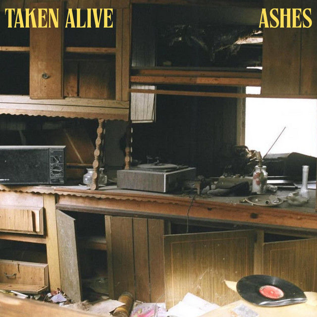 TAKEN ALIVE RELEASES NEW SINGLE - "ASHES"