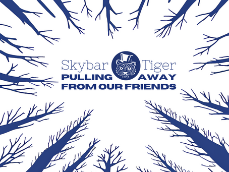 SPOTIFY OF THE DAY: SKYBAR TIGER 