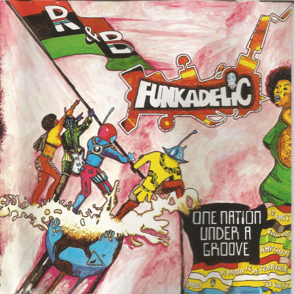 Funkadelic - One Nation Under A Groove