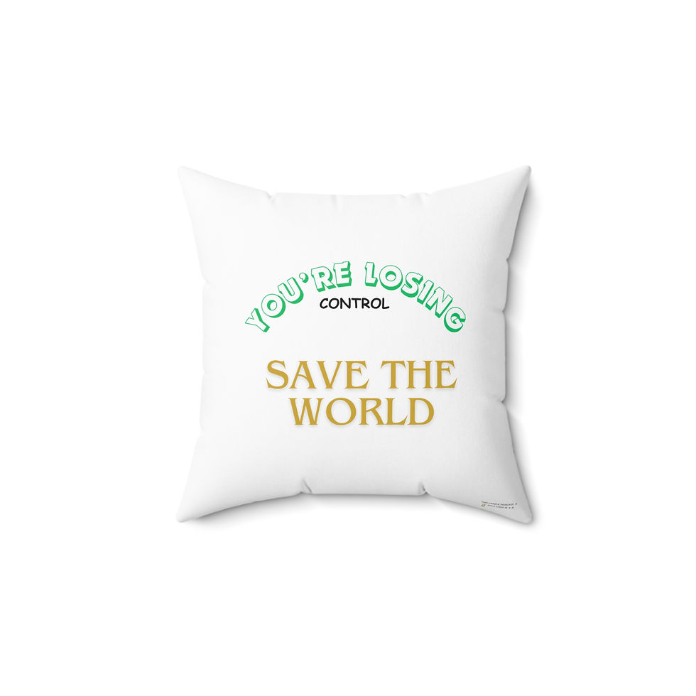 Thumbnail: Pillow - SAVE THE WORLD Design
