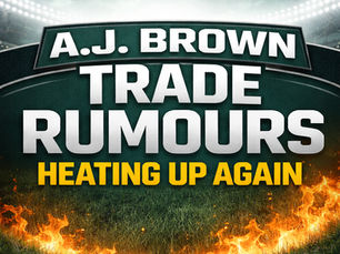 A.J. Brown trade rumours heating up again graphic with green football field background and bold headline text