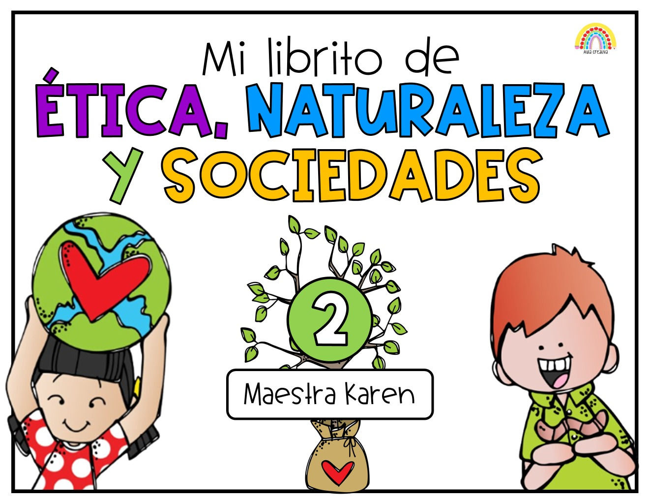 MI LIBRITO DE ÉTICA, NATURALEZA Y SOCIEDADES 2