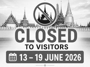 The Grand Palace and the Temple of the Emerald Buddha (Wat Phra Kaew) will be closed to visitors from 13–19 June 2026 due to royal funeral ceremonies.