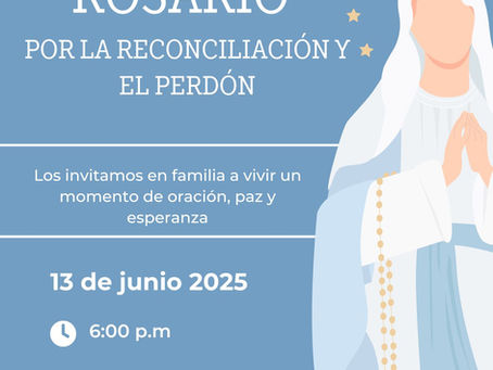 🎚️ Santo Rosario por la Reconciliación y el Perdón 🕊️