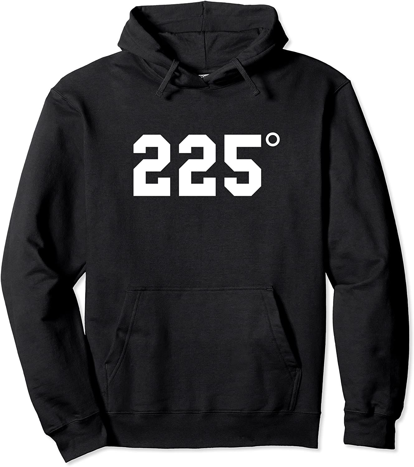 225 Degrees - BBQ - Grilling - Smoking Meat Pullover Hoodie