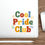 Thumbnail: Cool Pride Club Vinyl Sticker Decal