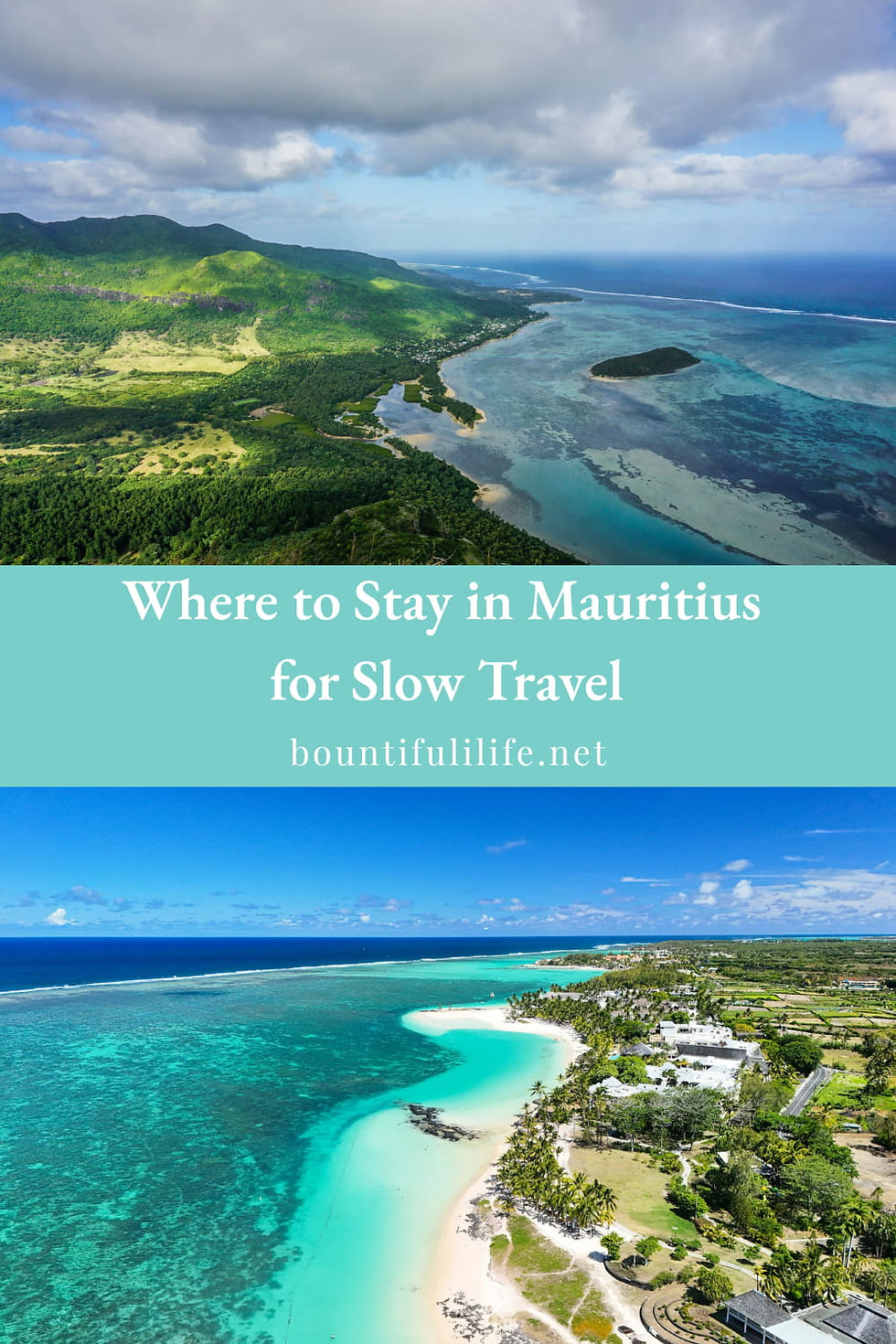 Pinterest pin showing two aerial photos of the coastline of Mauritius with the pin title. 