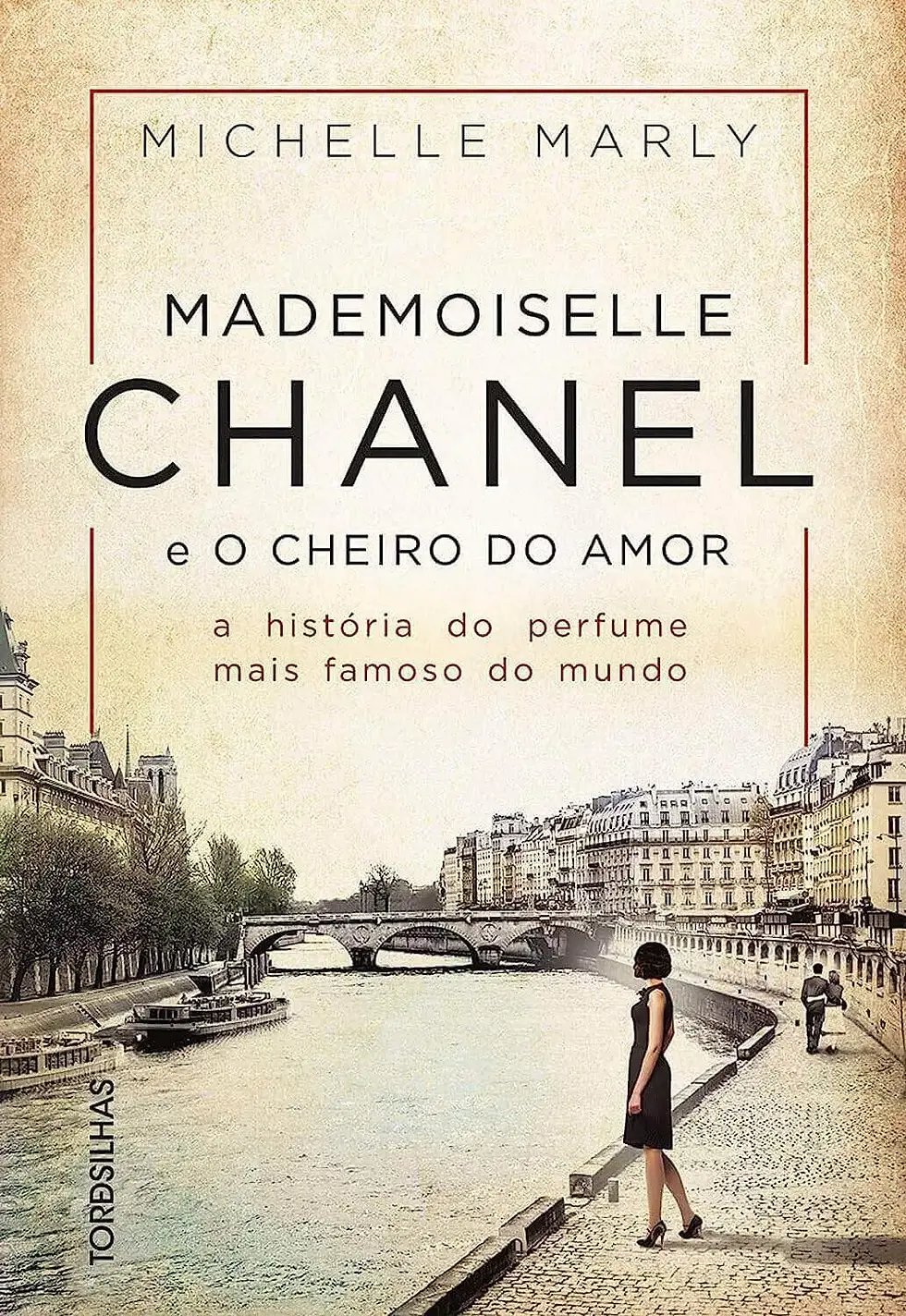 livro Mademoiselle Chanel e o cheiro do amor: A história do perfume mais famoso do mundo