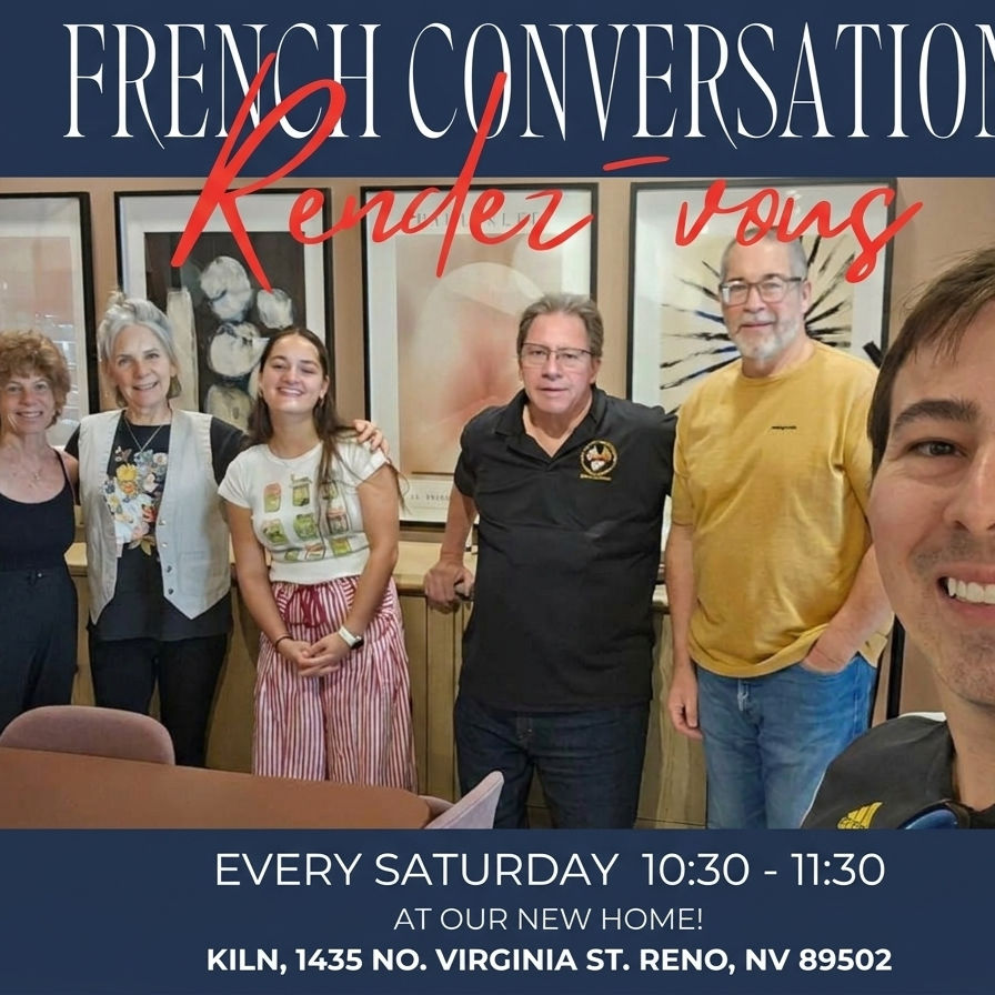 Reno-Tahoe's Premier French Conversation Rendez-vous! Sat. October 10, 2026