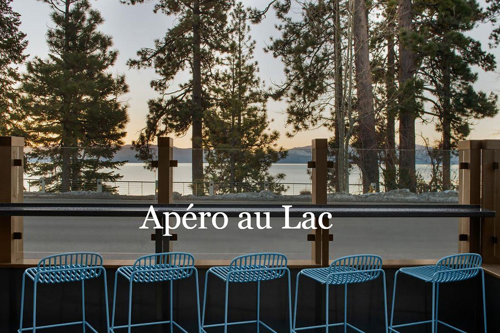 🍷Apéro au Lac, Sierra Surf Club, Tahoe City, Thrs. May 28, 2026