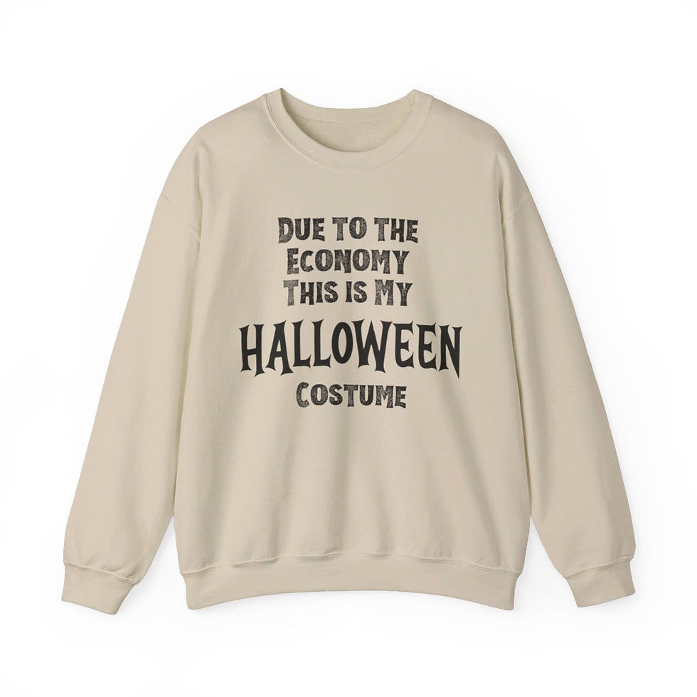 Thumbnail: Limited Edition Due To The Economy This Is My Costume Halloween Sweatshirt