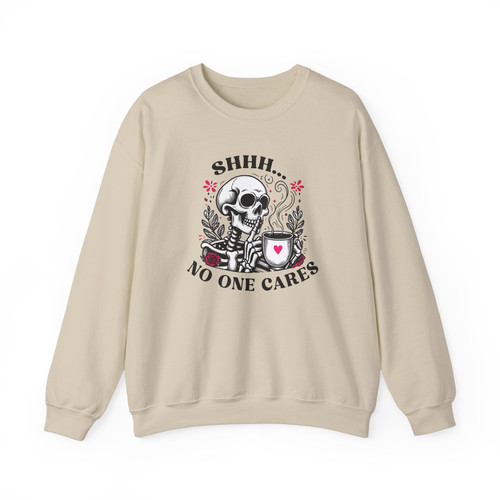 Shhh No One Cares Funny Skeleton Coffee Floral Crew Neck