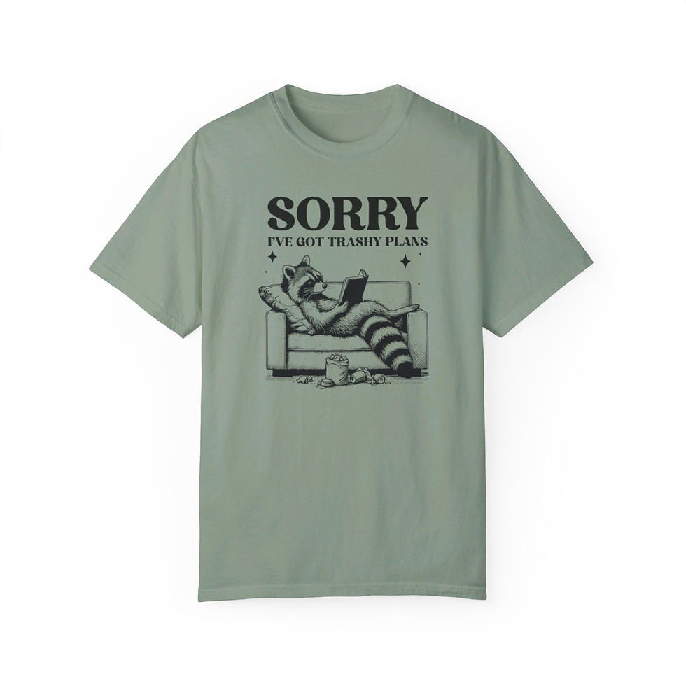 Thumbnail: Handcrafted Unique Comfort Sorry I've Got Trashy Plans Comfort Colors T-shirt