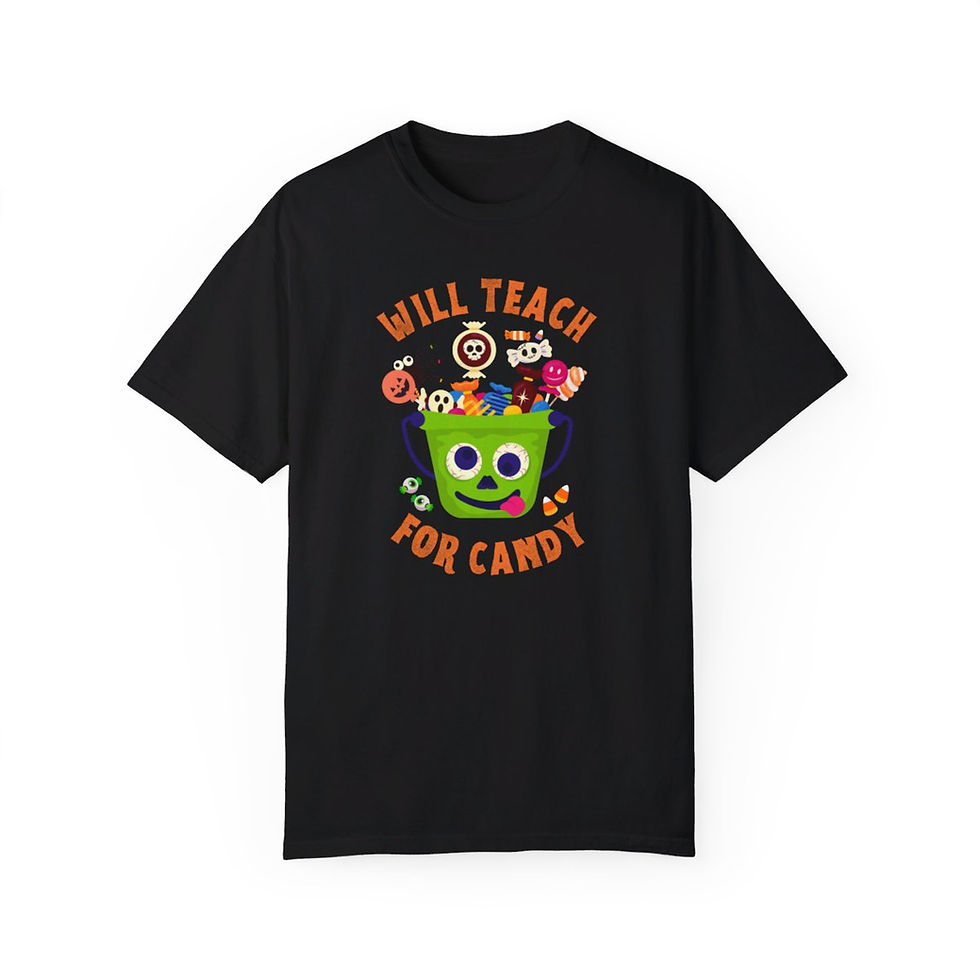 Thumbnail: Limited Edition Cute Will Teach for Candy Teacher Halloween Comfort Colors Shirt