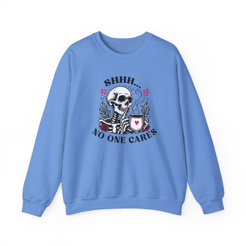 Shhh No One Cares Funny Skeleton Coffee Floral Crew Neck