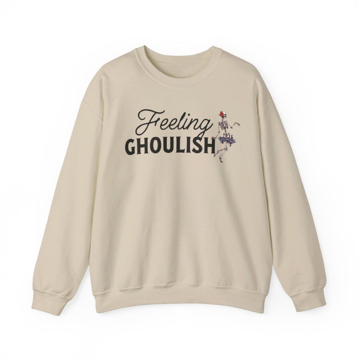 Limited Edition Feeling Ghoulish Skeleton Halloween Sweatshirt