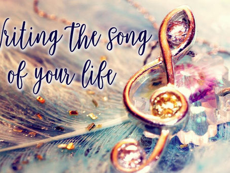 Writing the Song of Your Life