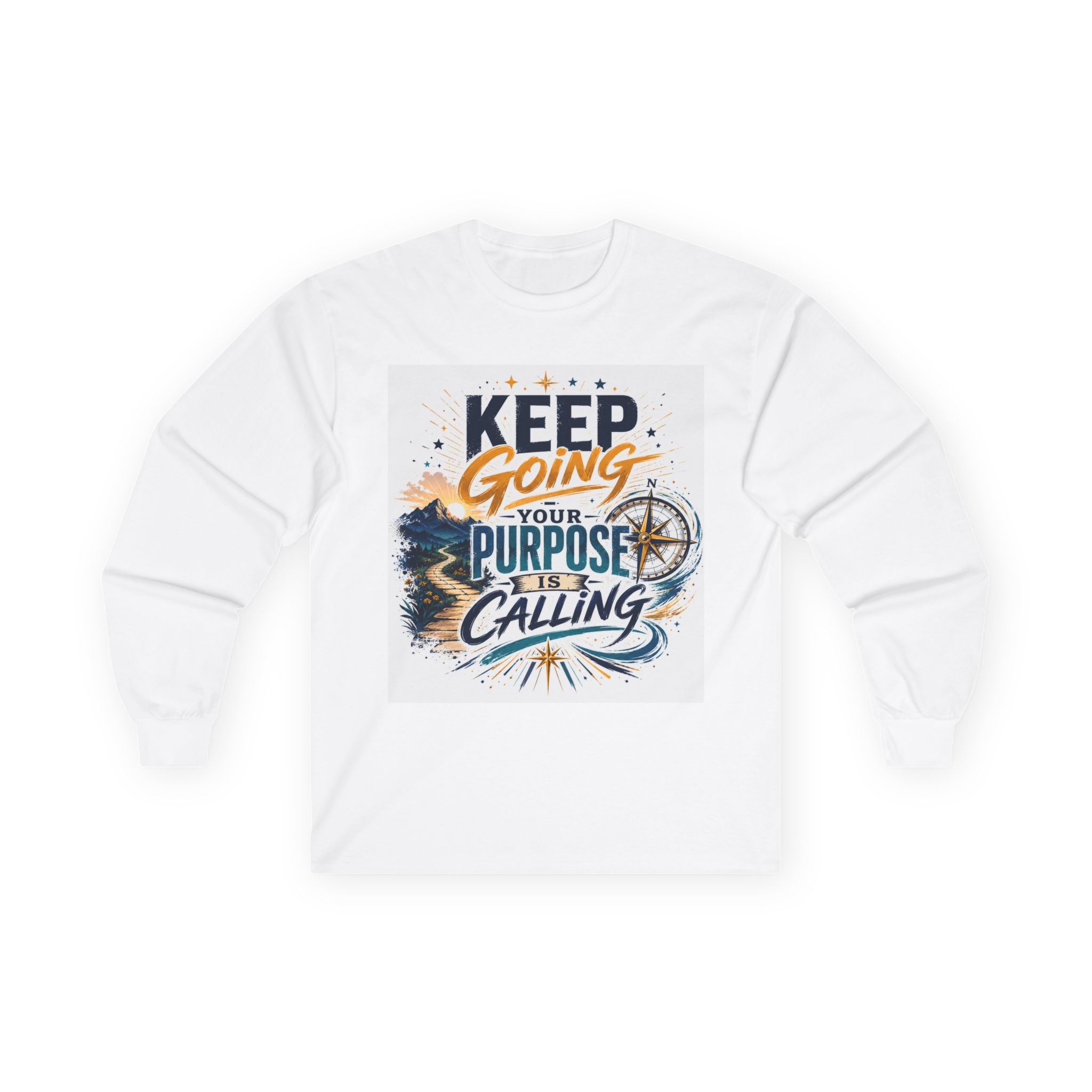 Keep Going — Your Purpose Is Calling Long Sleeve Tee