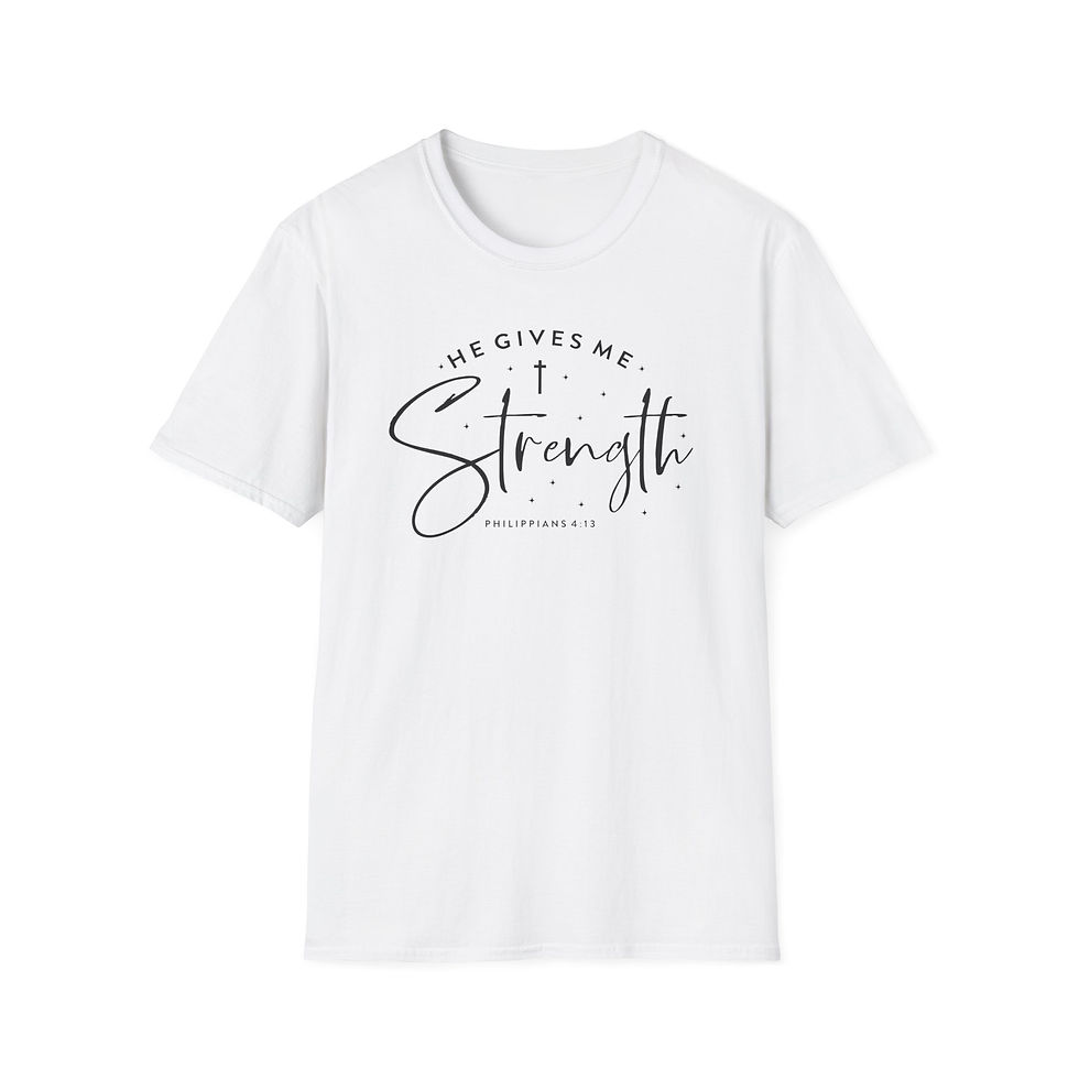 Thumbnail: He Gives Me Strength Christian Shirt-Unisex T-Shirt, Blessed Spiritual Apparel