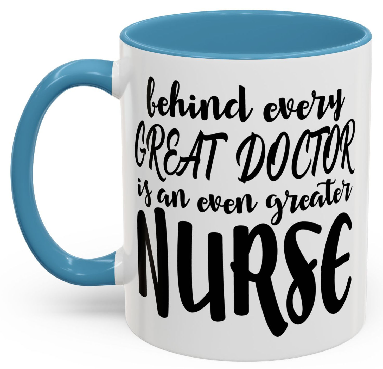 Mug - Great Doctor Greater Nurse Accent Coffee Mug (11, 15oz)