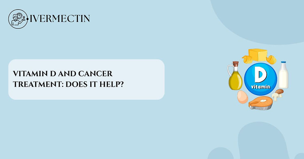"Vitamin D and Cancer Treatment: Does It Help?"