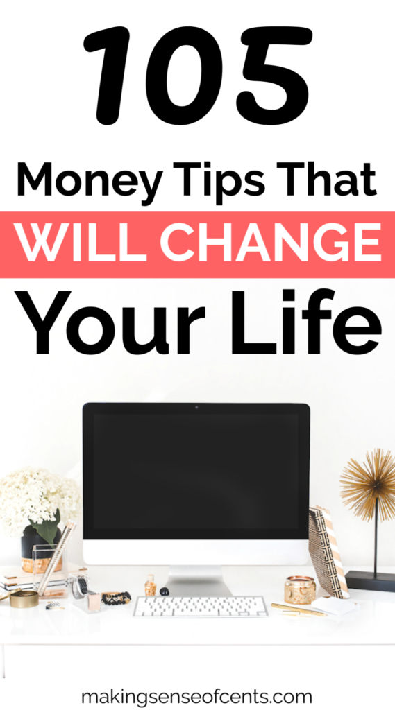 105 Money Tips That Will Change Your Life #moneysavingtips #moneymanagement