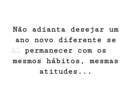 O que vai fazer para que 2020 supere 2019? Quais seus próximos (e novos) hábitos…