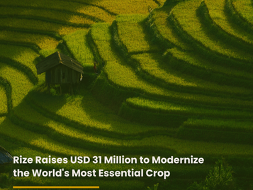 With this funding, Rize aims to scale its impact to over 300,000 hectares and empower more than 150,000 smallholder farmers by 2030, strengthening climate resilient agriculture across Southeast Asia.