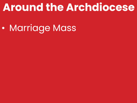 April 24th Around the Archdiocese