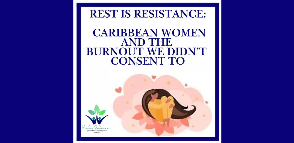 Rest Is Resistance: Caribbean Women and the Burnout We Didn’t Consent To